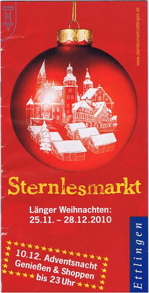 Sternlesmarkt.jpg - Unser erster Weihnachtsmarkt für dieses Jahr. Der Sternlesmarkt in Ettlingen.