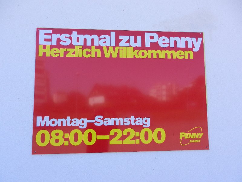 DSCN1684.JPG - Und weil ich dieses Schild entdeckt habe, gehen wir halt "Erstmal zu Penny" :-)Kurz darauf machen wir uns auf den Weg in Richtung Neustadt a.d.W.