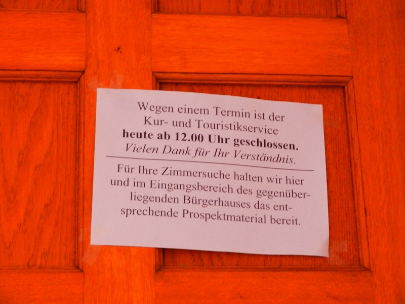 DSCN3517.JPG - Leider ist die Touri-Info geschlossen... Gibt's eben kein "Infomaterial" :-(